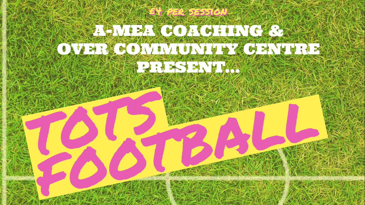Tots Football Preschool and Reception Over Community Centre